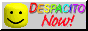 88x31 button. Despacito... NOW!