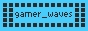 88x31 button. Gamer_waves.